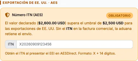 Tarjeta Exportación de EE. UU. AES con Número ITN obligatorio y umbral de 2,500 USD